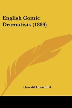 portada english comic dramatists (1883) (in English)