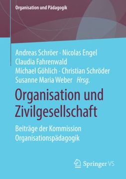 portada Organisation und Zivilgesellschaft: Beitrï¿ ½Ge der Kommission Organisationspï¿ ½Dagogik (Organisation und Pï¿ ½Dagogik) (in German)
