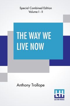 portada The Way We Live Now (Complete) (en Inglés)