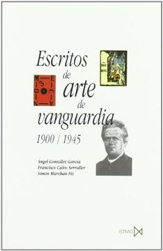 portada Escritos de Arte de Vanguardia 1900-45
