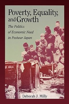 portada poverty, equality, and growth: the politics of economic need in postwar japan