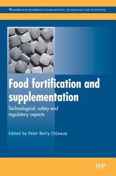 portada Food Fortification and Supplementation: Technological, Safety and Regulatory Aspects
