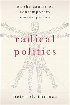 portada Radical Politics: On the Causes of Contemporary Emancipation (Heretical Thought Series) 