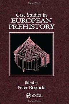 portada Case Studies in European Prehistory (en Inglés)