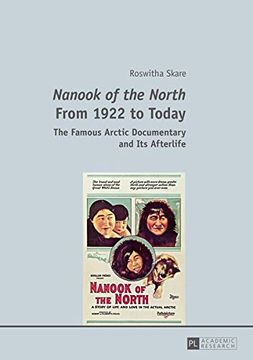 portada "Nanook of the North" From 1922 to Today: The Famous Arctic Documentary and Its Afterlife