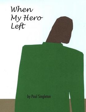 portada When My Hero Left (in English)