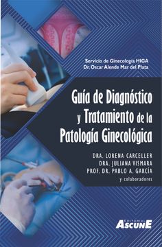 portada Guía de Diagnóstico y Tratamiento de la Patología Ginecológica