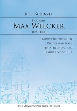 portada Max Welcker: Biografie (in German)