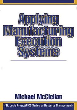 portada applying manufacturing execution systems (en Inglés)