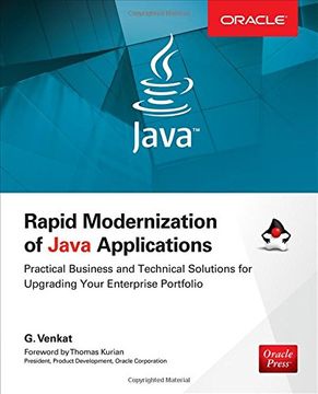 portada Rapid Modernization of Java Applications: Practical Business and Technical Solutions for Upgrading Your Enterprise Portfolio (Oracle Press) (in English)