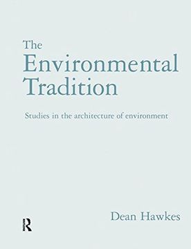 portada The Environmental Tradition: Studies in the Architecture of Environment (en Inglés)