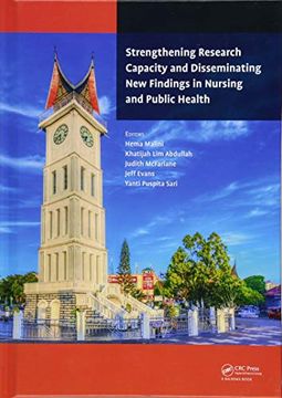 portada Strengthening Research Capacity and Disseminating New Findings in Nursing and Public Health: Proceedings of the 1st Andalas International Nursing Conf (en Inglés)