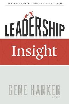 portada Leadership Insight: The New Psychology of Grit, Success, & Well-Being (en Inglés)