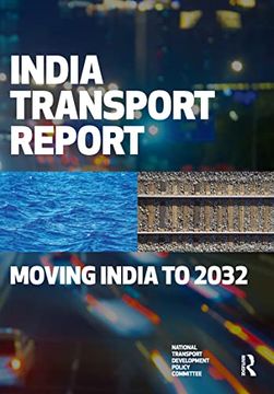 portada India Transport Report: Moving India to 2032 (in English)