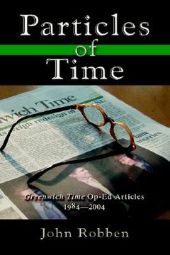 portada particles of time: greenwich time op-ed articles 1984-2004 (en Inglés)
