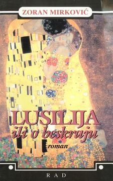 portada Lusilija: Ili O Beskraju (en Serbio)