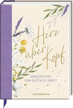 portada Herz Über Kopf: Geschichten vom Glück zu Zweit (Leseliebe) (in German)