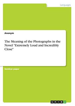 portada The Meaning of the Photographs in the Novel Extremely Loud and Incredibly Close 