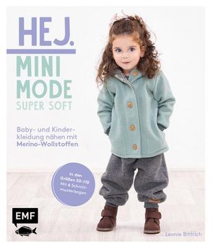 portada Hej Minimode - Super Soft: Baby- und Kinderkleidung Nähen mit Merino-Wollstoffen (en Alemán)