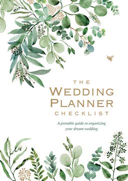 portada Wedding Planner Checklist: A Portable Guide to Organizing Your Dream Wedding (in English)