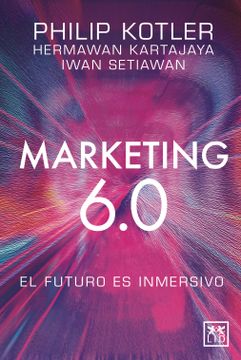 portada Marketing 6.0: El futuro es inmersivo