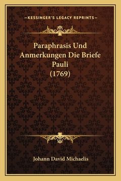 portada Paraphrasis Und Anmerkungen Die Briefe Pauli (1769) (en Alemán)