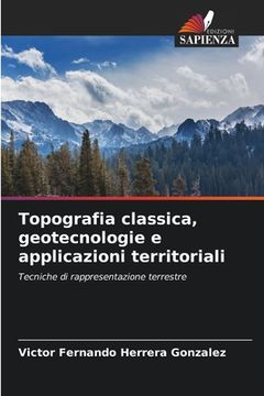 portada Topografia classica, geotecnologie e applicazioni territoriali (in Italian)