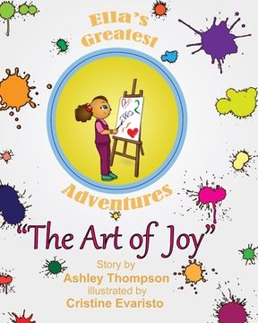 portada Ella's Greatest Adventures: The Art of Joy (en Inglés)