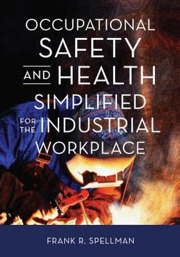 portada Occupational Safety and Health Simplified for the Industrial Workplace (in English)