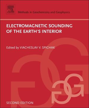 portada Electromagnetic Sounding of the Earth's Interior (Volume 40) (Methods in Geochemistry and Geophysics, Volume 40) (en Inglés)