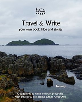 portada Travel & Write: Your Own Book, Blog and Stories - Norway- Get Inspired to Write and Start Practicing: Volume 54 (Write & Travel)
