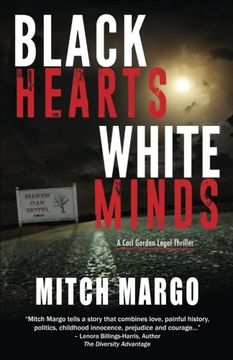 portada Black Hearts White Minds: Volume 1 (A Carl Gordon Legal Thriller)