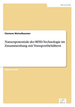 portada Nutzenpotentiale der RFID-Technologie im Zusammenhang mit Transportbehältern (German Edition)
