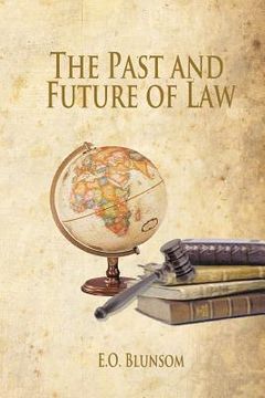 portada The Past and Future of Law (en Inglés)