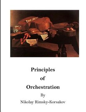 portada Principles of Orchestration: The Age of Brilliance and Imaginative Quality (in English)