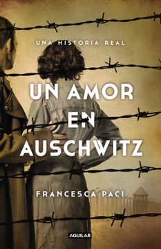 portada Un Amor en Auschwitz (in Spanish)