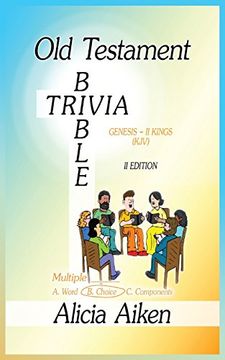 portada Old Testament Bible Trivia Genesis-II Kings Multiple Choice II Edition (in English)