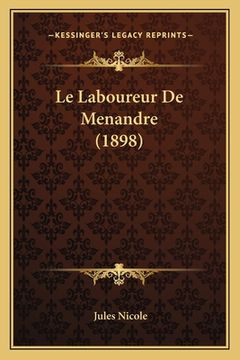 portada Le Laboureur De Menandre (1898) (en Francés)