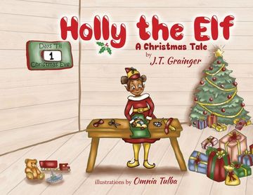 portada Holly the Elf: A Christmas Tale (en Inglés)