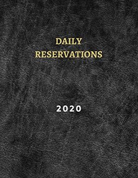 portada 2020 Daily Reservations: Restaurants Reservations Book 2020 - 365 Pages 8. 5" x 11" - (Jan 2020 - dec 2020 ) (en Inglés)