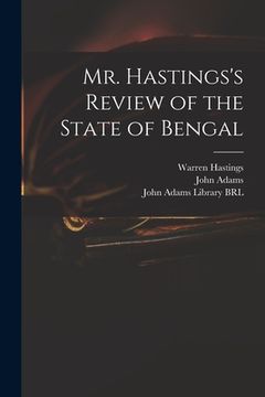 portada Mr. Hastings's Review of the State of Bengal