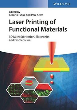 portada Laser Printing of Functional Materials: 3D Microfabrication, Electronics and Biomedicine (en Inglés)