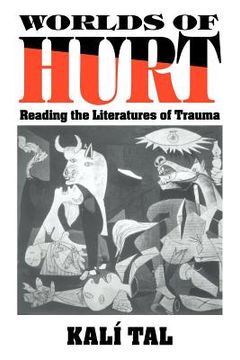 portada Worlds of Hurt Paperback: Reading the Literatures of Trauma (Cambridge Studies in American Literature and Culture) 