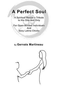 portada A Spiritual Master's Tribute to his one and only: For Open-Minded Individuals And Sexy Latina Chicks