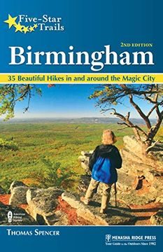 portada Five-Star Trails: Birmingham: 35 Beautiful Hikes in and Around Central Alabama