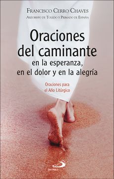 portada Oraciones del Caminante en la Esperanza, en el Dolor y en la (in Spanish)