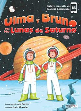 portada Ulma y Bruno en las Lunas de Saturno: 10 (Álbum Ilustrado) (in Spanish)