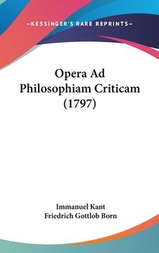portada Opera Ad Philosophiam Criticam (1797) (in Latin)