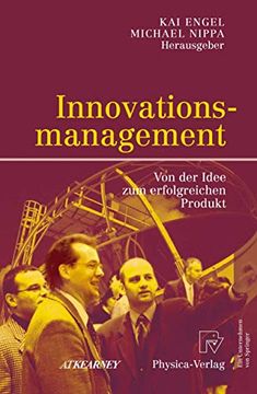 portada Innovationsmanagement: Von der Idee zum Erfolgreichen Produkt (en Alemán)