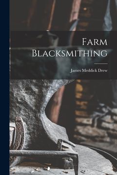 portada Farm Blacksmithing (en Inglés)